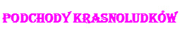 Podchody krasnoludkw