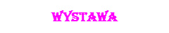 Wystawa